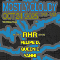 FELIPE D. at Mostly Cloudy '25