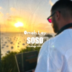 Omah Lay - SOSO (Crisologo Remix)