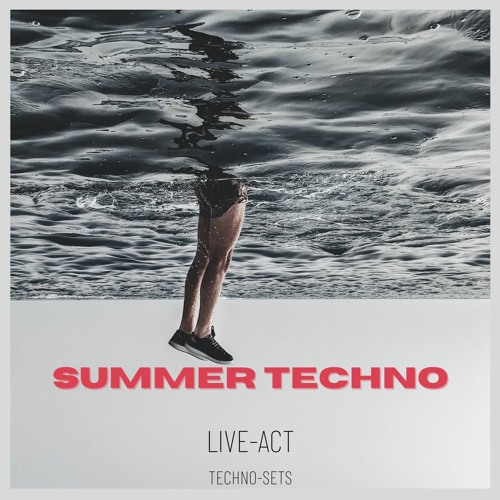 Summer Techno /Techno-Sets /