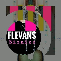 LV Premier - Flevans - Biznizz [Jalapeno Records]