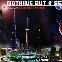 Nothing But A Session - Vol.14 Club Heat Dance