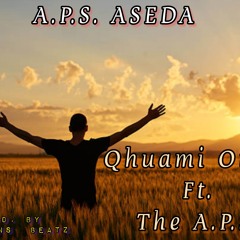 A.P.S. ASEDA (feat. The A. P. S.)