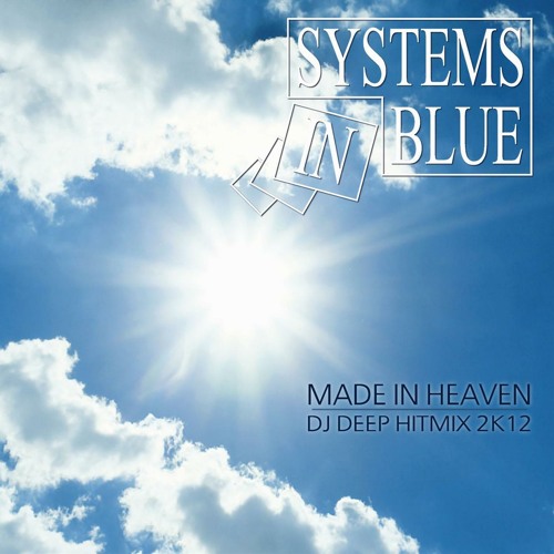 Made In Heaven - DJ Deep Hitmix 2k12 (Give A Little Sweet Love/Gambler/Do You Remember/Shangri-La/Lonely Nights In Avalon)