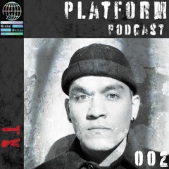 Platform Podcast, The Global Series 002 - T Y