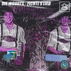 Die Woodys - Fichtl's Lied (ASOW Bootleg)
