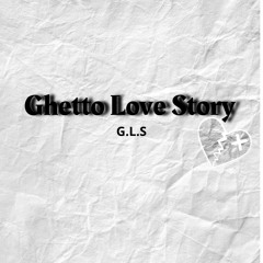 ESCo - GhettoLoveStory (G.L.S)