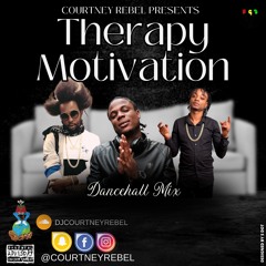 THERAPY MOTIVATION Dancehall Mix