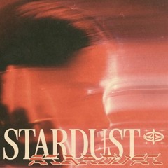 Stardust - Ship Wrek (INTEGER Remix)