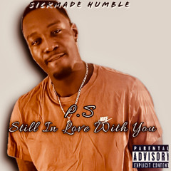 P.S (Still In Love With You)