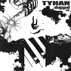 TYNAN - Diggid VIP