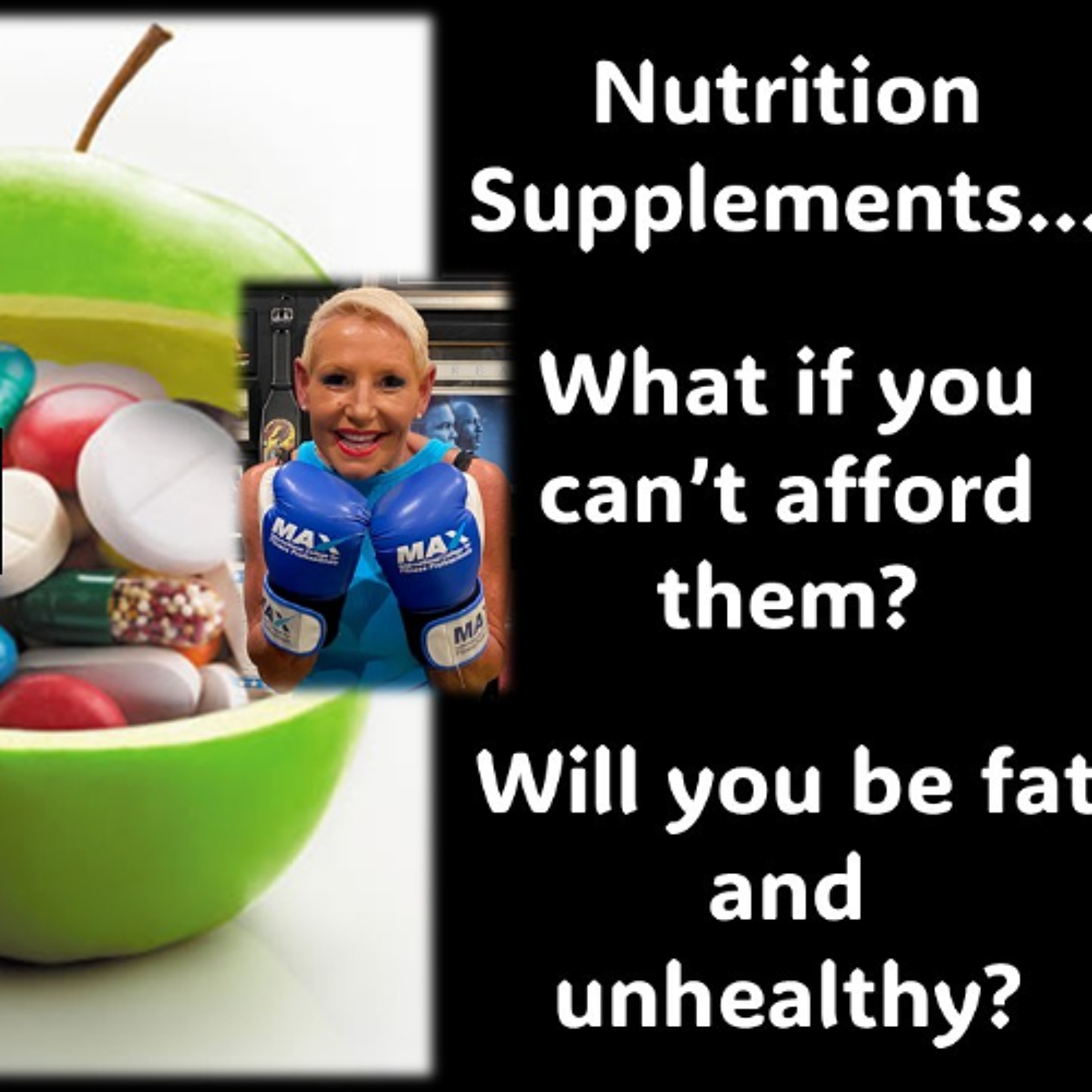 Nutrition Supplements…Will we be fat and unhealthy if you can' afford them