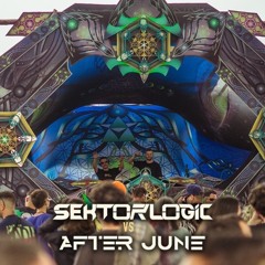 Sektorlogic vs After June - Forest Shankara: O Suspiro / SET