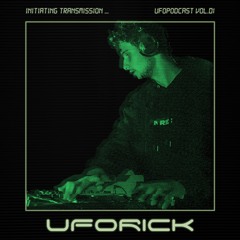 UFO Podcast 01 / UFORICK