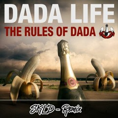 So Young So High - Dada Life (S Cudo Remix)