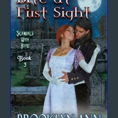 [ebook] read pdf ❤ Bite at First Sight: a regency vampire romance: historical paranormal romance (