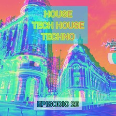 DJ BEAT UP - Tech House, Techno Episodio 20