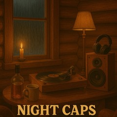 Night Caps Best of 2024