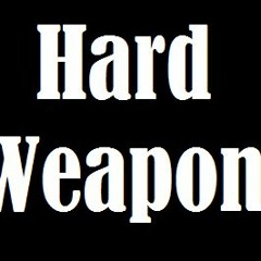 Hard Weapon - Light
