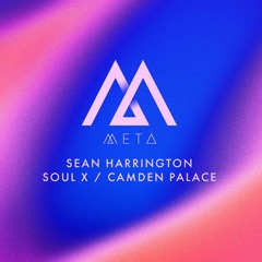 Sean Harrington - Camden Palace (META022) [clip
