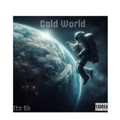 SK - Cold World