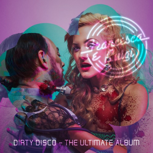 Francesca e Luigi - Dirty Disco (The Ultimate Album)