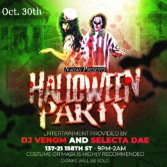 Naijah's Halloween Party 10/30/20 "LIVE RECORDING" @DJVENOM @SELECTADAE