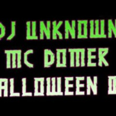 Dj Unknown Mc Domer Halloween 08 Uprising