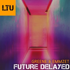 Future Delayed (Original Mix)