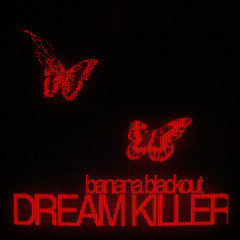 DREAMKILLER