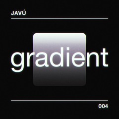 GRADIENT 004