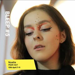 Bleep 5 - Noelle