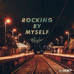 Boydex - Rocking By Myself