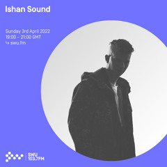 Ishan Sound 03RD APR 2022