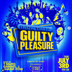 Live @ Guilty Pleasure Party - Porta Montclair