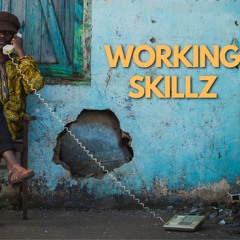 Working Skillz