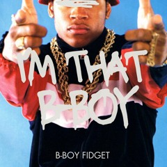 I'm That B-boy