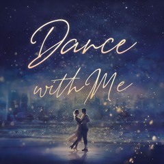 Dance With Me