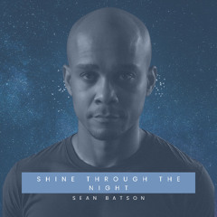 Shine Through the Night