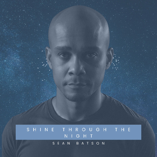 Shine Through the Night
