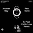 Another Way (S. Peak Fall In Love Remix) Nitti Gritty Feat. Mario