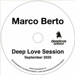 Marco Berto - Deep Love Session - September 2020