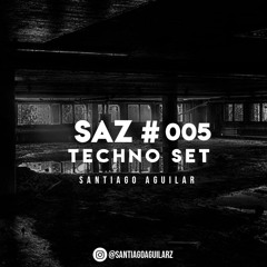 SAZ #005 Techno Set