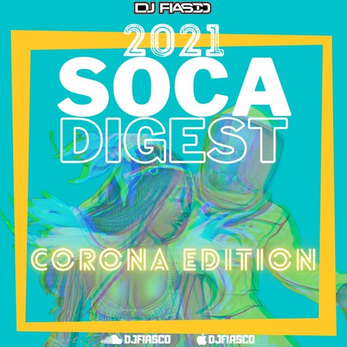 SOCA DIGEST 2021 (CORONA EDITION)