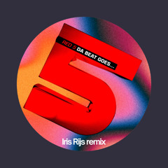 Red 5 - Da beat goes... (Iris Rijs remix)