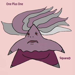 One Plus One