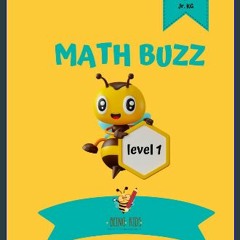 [EBOOK] 📕 Math Buzz Colored Copy | Level 1 for Pre-School and Jr. KG | Being Kids : Education for