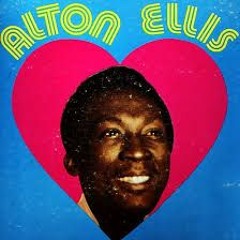 Alton Ellis - Golden Hits- The Message, Mouth A Massy, Harder & Harder and The Preacher