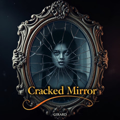Cracked Mirror