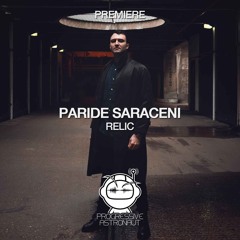 PREMIERE: Paride Saraceni - Relic (Original Mix) [Post Scriptum Music]