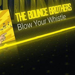 Blow Your Whistle [Sample].mp3